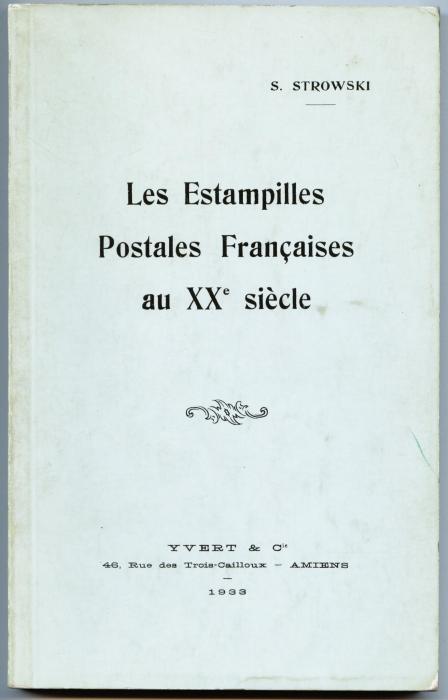Les Estampilles Postales Françaises au XXe siècle