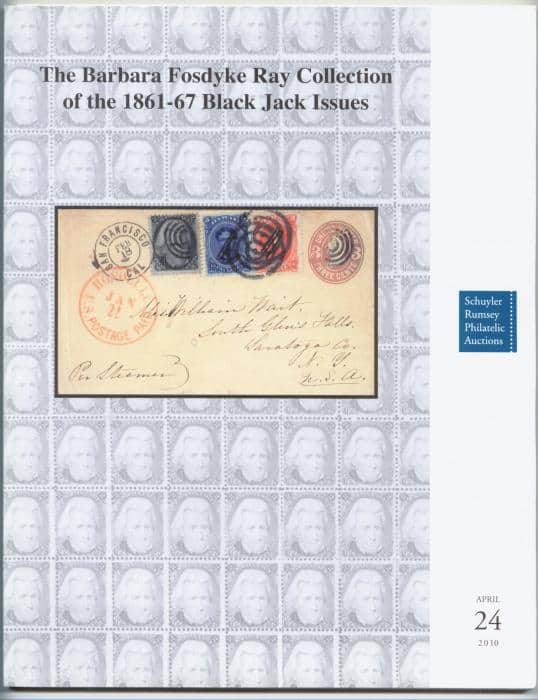 The Barbara Fosdyke Collection of the 1861-67 Black Jack Issues