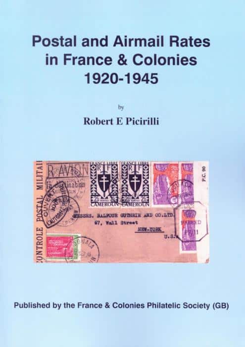 Postal and Airmail Rates in France & Colonies 1920-1945