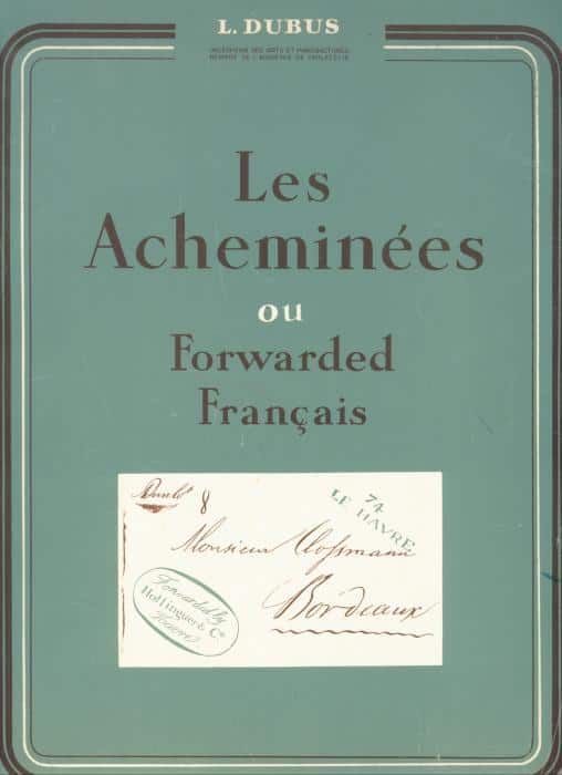 Les Acheminées ou Forwarded Français