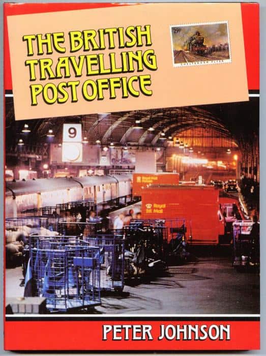 The British Travelling Post Office