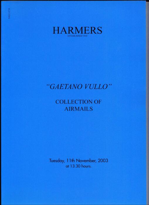 The Gaetano Vullo Collection of Airmails