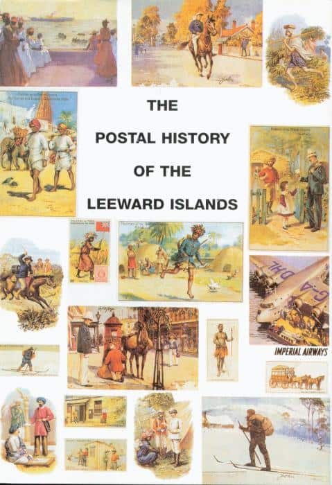 The Postal History of the Leeward Islands
