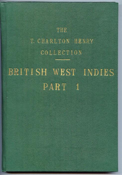 The T. Charlton Henry Collection of British West Indies