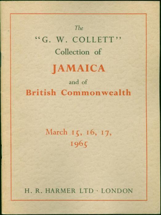 The "G.W. Collett" Collection of Jamaica and of British Commonwealth