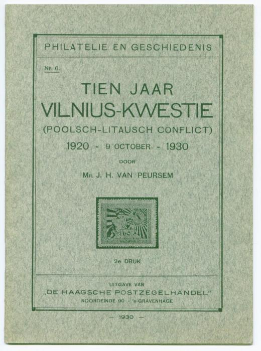 Tien Jaar Vilnius-Kwestie (Poolsch-Litausch Conflict)