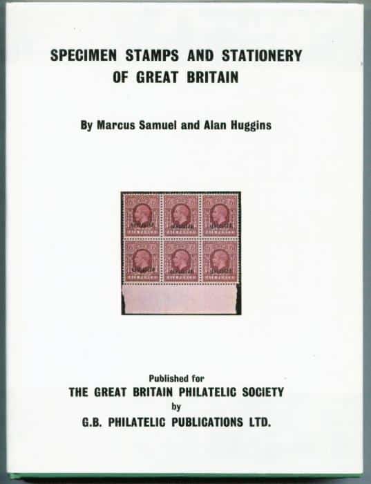 Specimen Stamps and Stationery of Great Britain