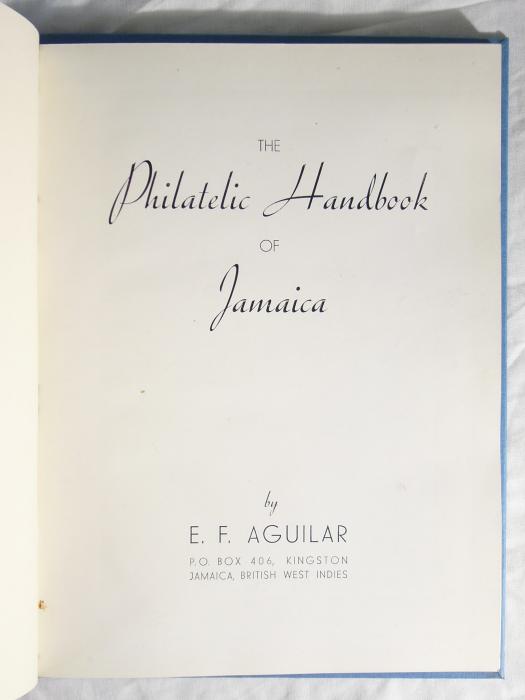 The Philatelic Handbook of Jamaica