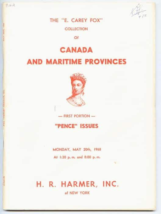 The "E. Carey Fox" Collection of Canada and Maritime Provinces