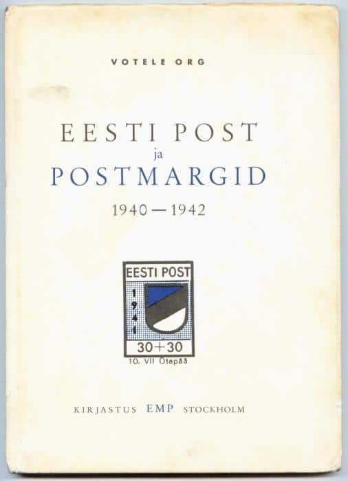 Eesti Post ja Postmargid 1940-1942