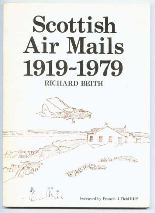 Scottish Air Mails 1919-1979