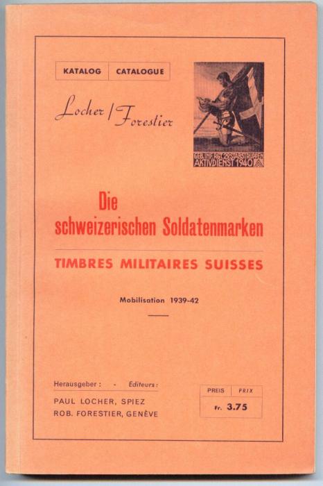 Die schweizerischen Soldatenmarken 1939-42