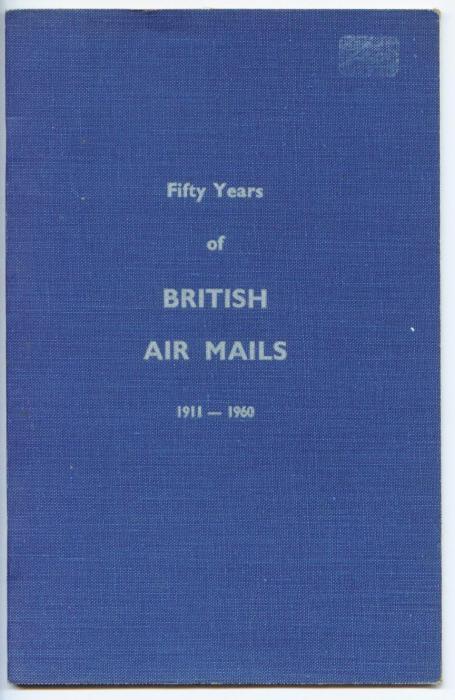 Fifty Years of British Air Mails
