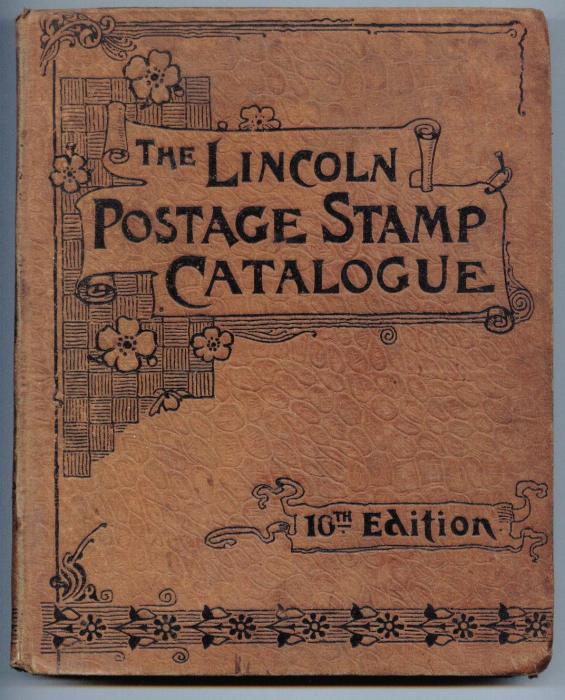 The Lincoln Postage Stamp Catalogue