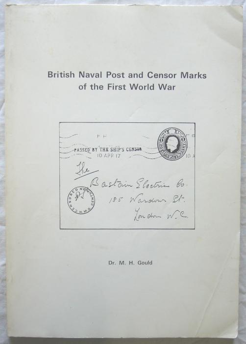British Naval Post and Censor Marks of the First World War