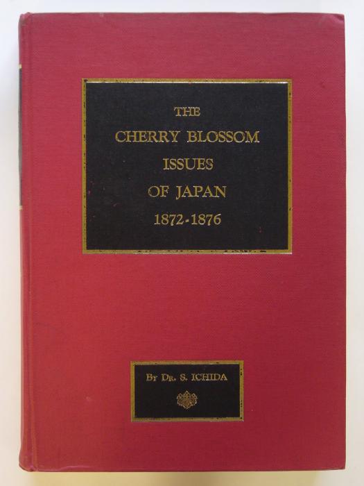 The Cherry Blossom Issues of Japan 1872-1876