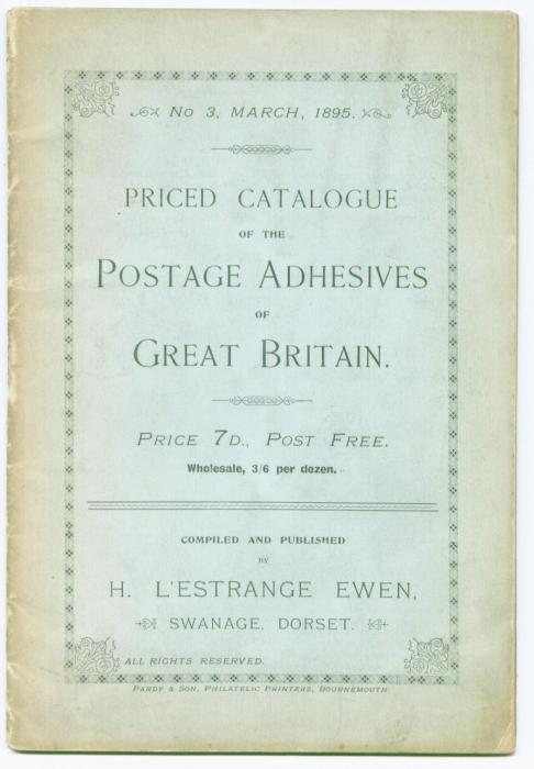 Priced Catalogue of the Postage Adhesives of Great Britain