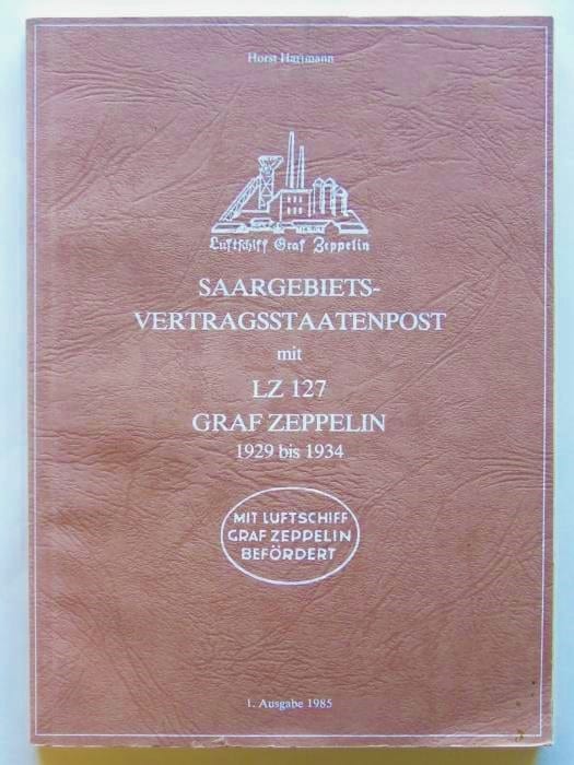 Saargebiets-Vertragsstaatenpost mit LZ 127 Graf Zeppelin 1929 bis 1934
