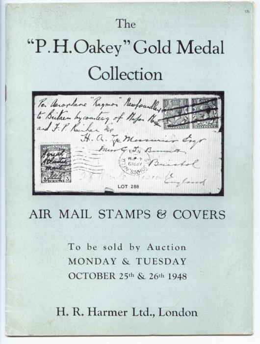 Catalogue of The "P. H. Oakey" Gold Medal Collection of Air Stamps and Covers