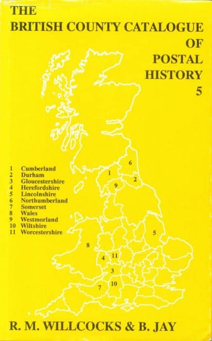 The British County Catalogue of Postal History Volume 5