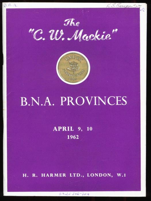 The "C.W. Mackie" Collection of British North American Provinces