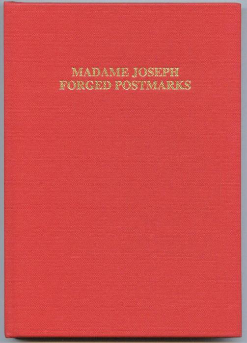 Madame Joseph Forged Postmarks