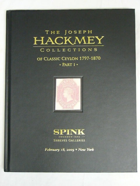 The Joseph Hackmey Collections of Classic Ceylon 1797-1870 Part I