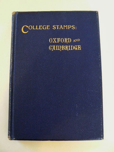The College Stamps of Oxford and Cambridge