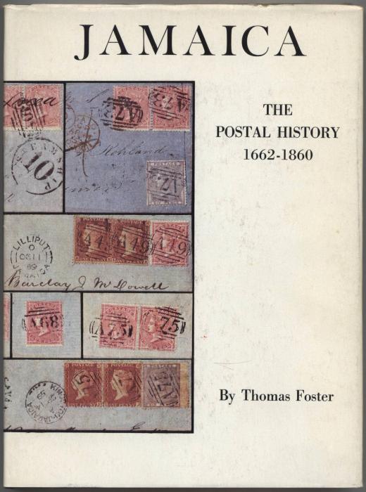 The Postal History of Jamaica 1662-1860