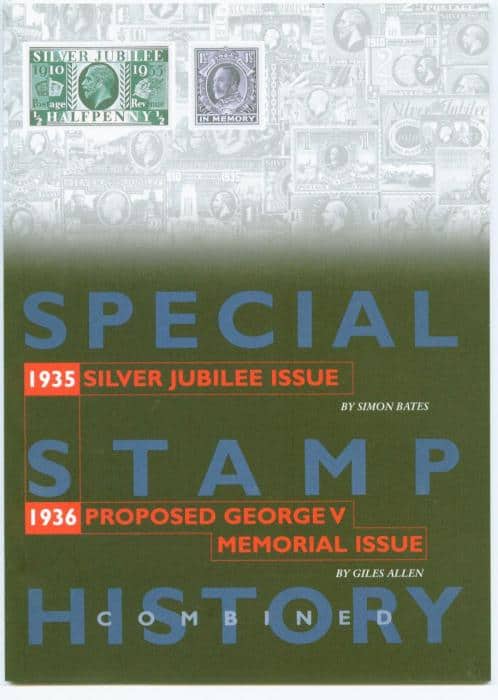 1935 Silver Jubilee Issue and 1936 Proposed George V Memorial Issue