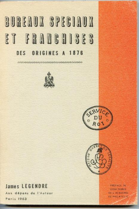 Bureaux Speciaux et Franchises des Origines à 1876