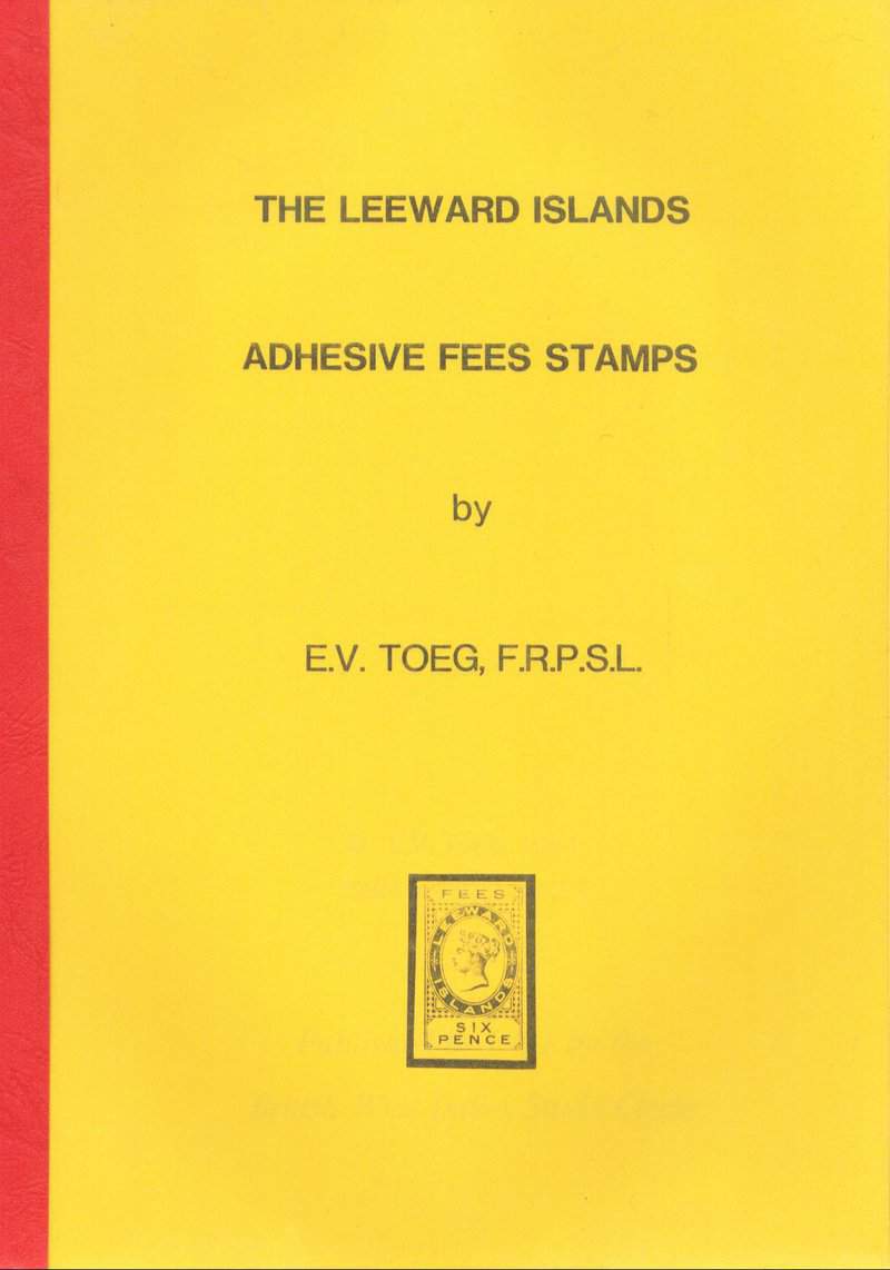 The Leeward Islands Adhesive Fees Stamps
