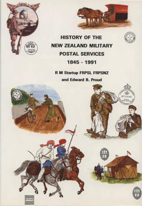 History of the New Zealand Military Postal Services 1845-1991