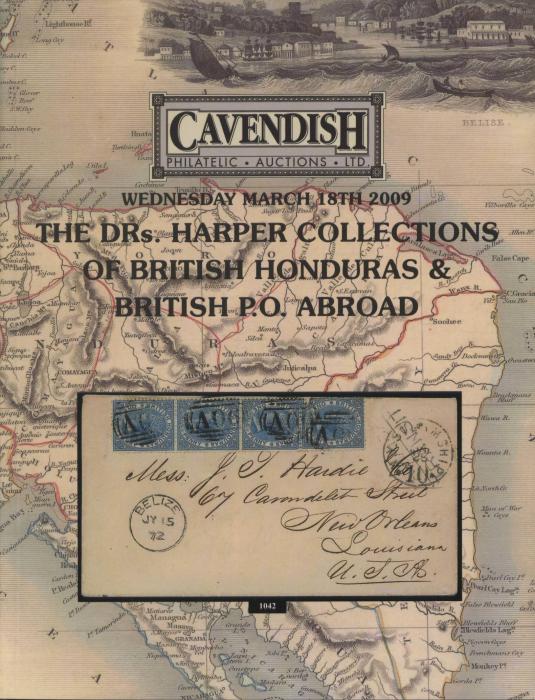 The Dr. Harper Collections of British Honduras & British P.O.s Abroad