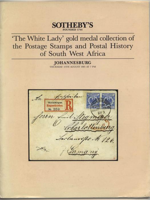 "The White Lady" gold medal collection of the Postage Stamps and Postal History of South West Africa