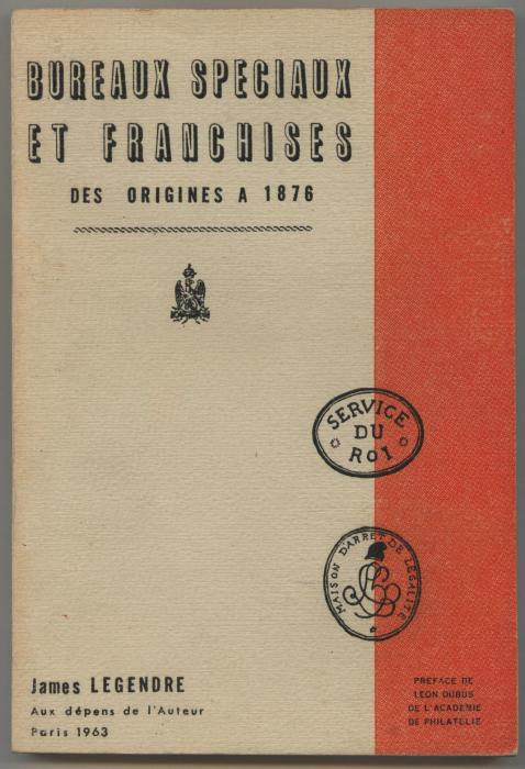 Bureaux Speciaux et Franchises des Origines à 1876