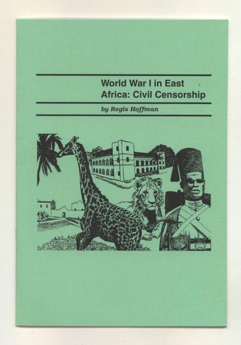 World War I in East Africa: Civil Censorship