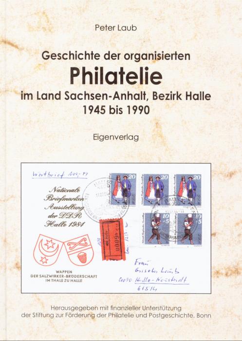 Geschichte der organisierten Philatelie im Land Sachsen-Anhalt