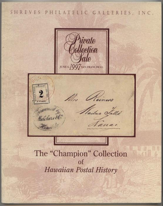 The "Champion" Collection of Hawaiian Postal History