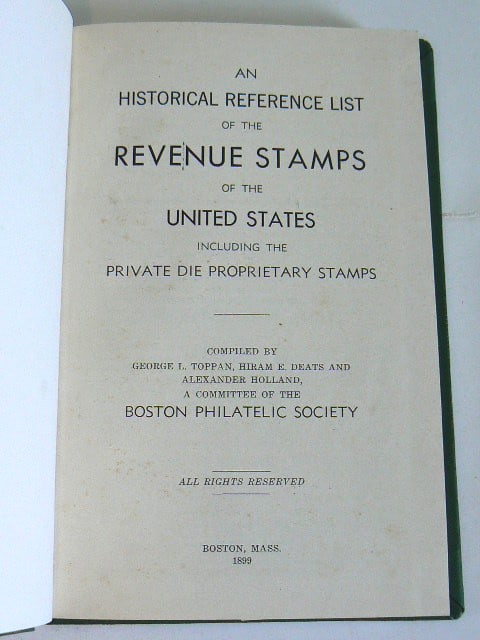 An Historical Reference List of the Revenue Stamps of the United States