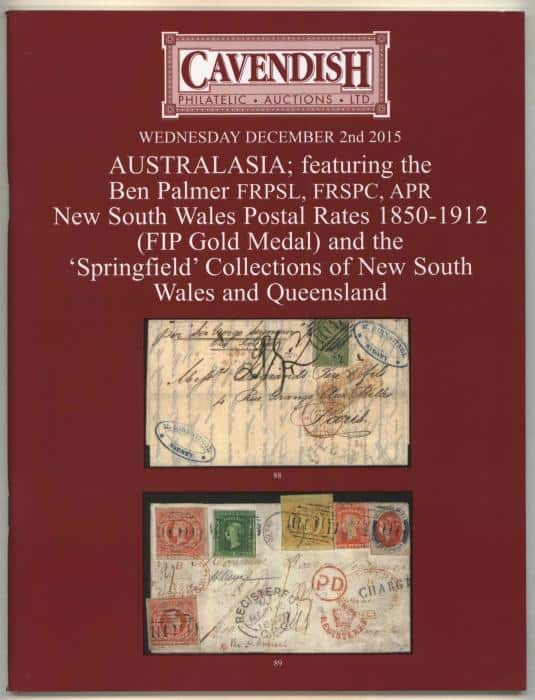 Australasia; featuring the Ben Palmer Gold Medal Collection of New South Wales Postal Rates 1850-1912