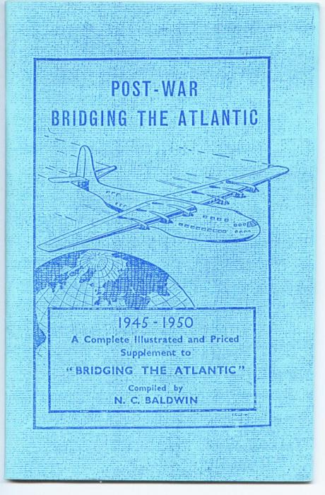 Post-War Bridging the Atlantic 1945-1950