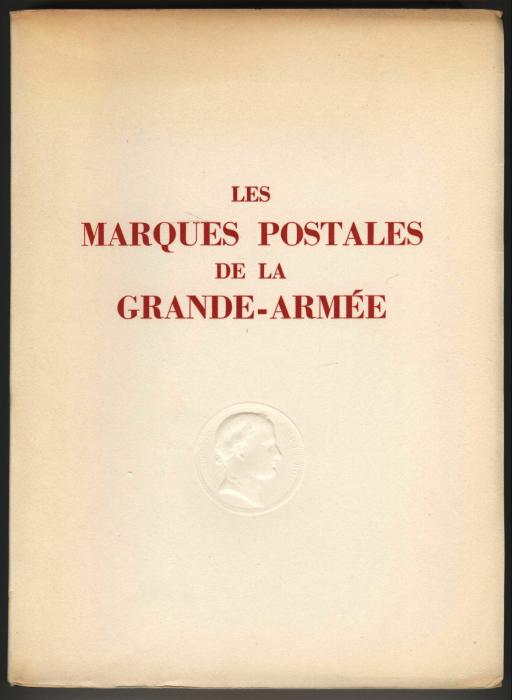 Les Marques Postales de la Grande-Armée