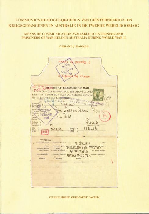 Means of Communication Available to Internees and Prisoners of War held in Australia during World War II