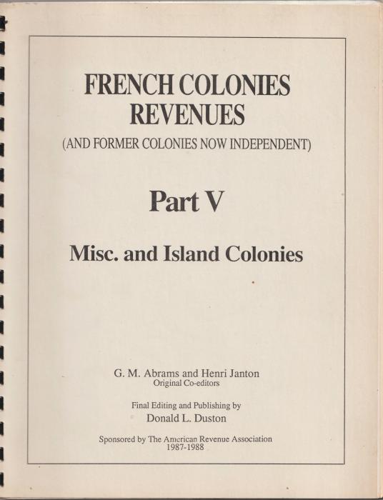 French Colonies Revenues (and Former Colonies Now Independent)