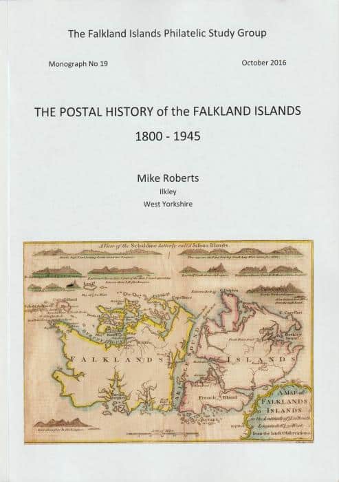 The Postal History of the Falkland Islands 1800-1945