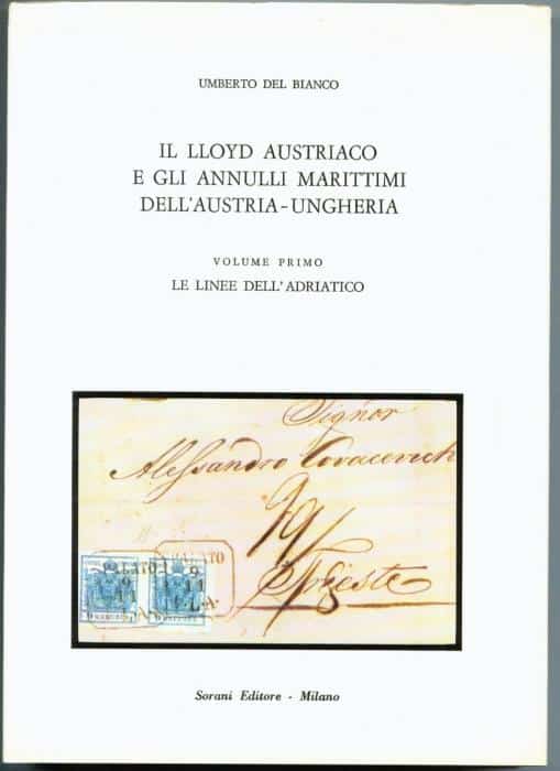 Il Lloyd Austriaco e gli Annulli Marittimi dell'Austria-Ungheria