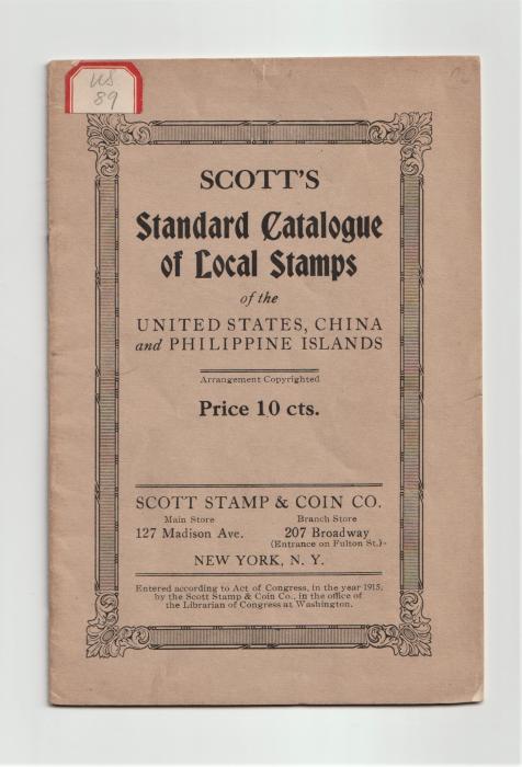 Scott's Standard Catalogue of Local Stamps of the United States