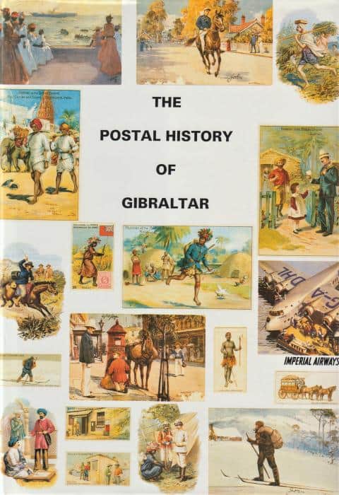 The Postal History of Gibraltar 1704-1971