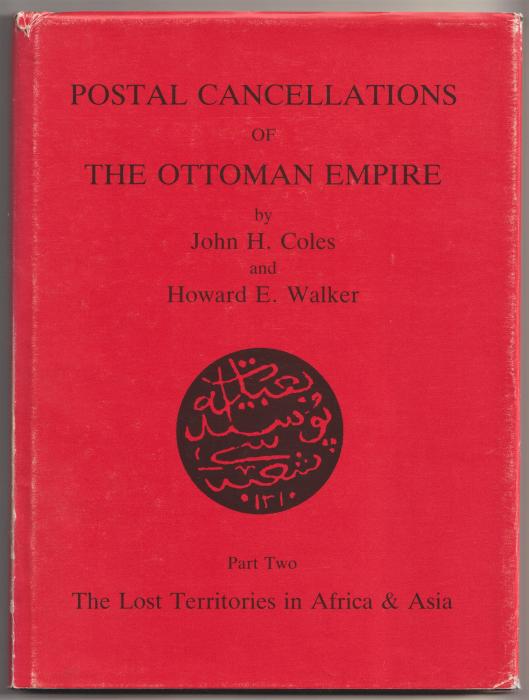 Postal Cancellations of the Ottoman Empire